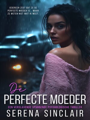 cover image of De Perfecte Moeder